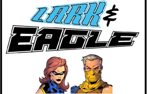 LARK AND EAGLE LAND AT KICKSTARTER