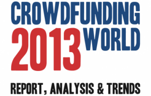 Out Today “crowdfunding World 2013”: Report, Analysis And Trends Of Online Fundraising