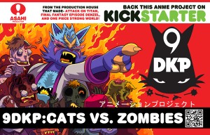 ESC-Toy Founder Erick Scarecrow Partners and Asahi Productions announce new anime “9DKP: Cats vs Zombies”