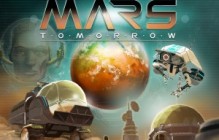 “Mars Tomorrow”—An Exciting, New Strategy Video Game Announced