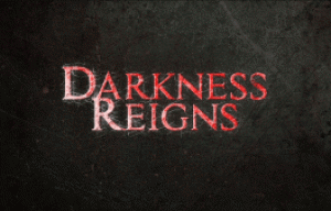 Darkness Reigns: Support the Next Generation of Horror Films on Kickstarter